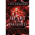 Heart of Damned (Alice Worth Book 9): An Alice Worth Novel - Paperback