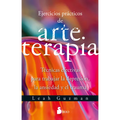Ejercicios Pr當ticos de Arte Terapia - Paperback