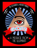 Ghosts: A Message from the Illuminati - Paperback
