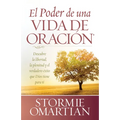 El Poder de Una Vida de Oracion - Paperback
