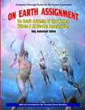 On Earth Assignment: The Cosmic Awakening of Light Workers, Walk-Ins & All Star: Updated - Only Authorized Edition - Paperback