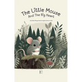 The Little Mouse And The Big Heart: And Other Bilingual Danish-English Stories for Kids - Paperback