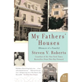 My Fathers' Houses: Memoir of a Family - Paperback