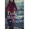 Gone Without a Trace - Paperback