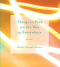 Things to Pack on the Way to Everywhere - Paperback