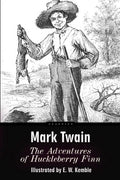 The Adventures of Huckleberry Finn: Illustrated - Paperback