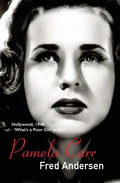 Pamela Carr: Hollywood, 1948. What's a poor girl to do? - Paperback