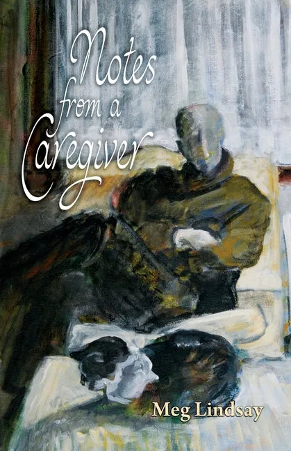 Notes from a Caregiver - Paperback