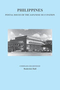 Philippines: Postal Issues of the Japanese Occupation - Paperback