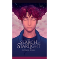 In Search of Starlight - Hardcover