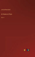 At Home in Paris: Vol. II - Hardcover