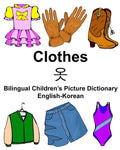 English-Korean Clothes Bilingual Children's Picture Dictionary - Paperback