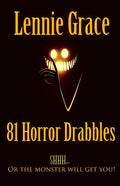 81 Horror Drabbles: A collection of 100 word Horror Stories - Paperback