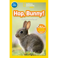 Hop, Bunny! (National Geographic Kids Readers, Pre-Reader): Explore the Forest - Paperback