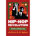 Hip-Hop Revolution: The Culture and Politics of Rap - Paperback