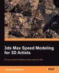 3ds Max Speed Modeling for 3D Artists - Paperback