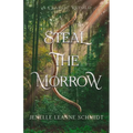 Steal the Morrow - Paperback