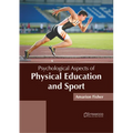 Psychological Aspects of Physical Education and Sport - Hardcover