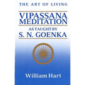 The Art of Living: Vipassana Meditation: As Taught by S. N. Goenka - Paperback