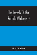 The Travels Of Ibn Battuta (Volume I) - Paperback