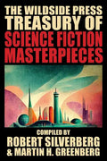 The Wildside Press Treasury of Science Fiction Masterpieces - Paperback