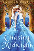 Chasing Midnight - Hardcover