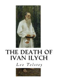 The Death of Ivan Ilych - Paperback
