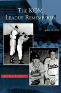 Kom League Remembered - Hardcover