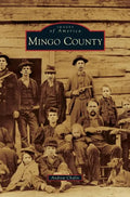 Mingo County - Hardcover