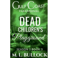 Dead Children's Playground - Paperback