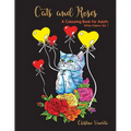 Cats and Roses: A Cats and Kittens Colouring Book for Adults - Paperback