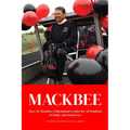 Mackbee: Educational Leader for All kids Past, Present, and Future - Paperback
