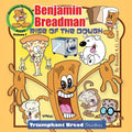 Benjamin Breadman: Rise of the Dough - Paperback