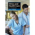 Ethics and Health Care - Paperback