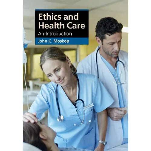 Ethics and Health Care - Paperback
