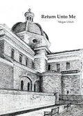 Return Unto Me - Paperback