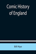 Comic History of England - Paperback