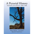 A Pictorial History: Dardanelle and the Bottoms, 1880S-1980S - Paperback
