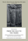 From the Nile to the Tigris: African Individuals and Groups in Texts from the Neo-Assyrian Empire - Paperback