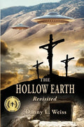 The Hollow Earth -- Revisited - Paperback