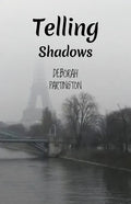 Telling Shadows - Paperback