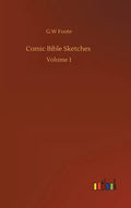 Comic Bible Sketches: Volume 1 - Hardcover