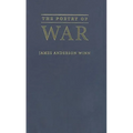The Poetry of War - Hardcover