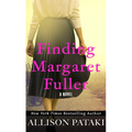 Finding Margaret Fuller - Library Binding