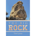 The Big Rock - Paperback