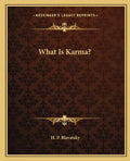 What Is Karma? - Paperback