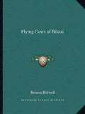 Flying Cows of Biloxi - Paperback