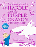 My Adventure with Harold and the Purple Crayon Activity Book - Paperback