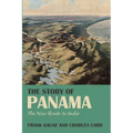 The Story of Panama: The New Route to India - Paperback