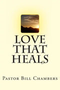 Love That Heals - Paperback